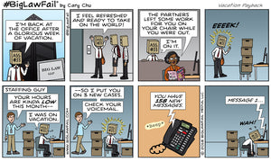 BigLawFail Comics Vacation Payback