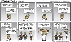 BigLawFail Comics Everything You Do Is Wrong