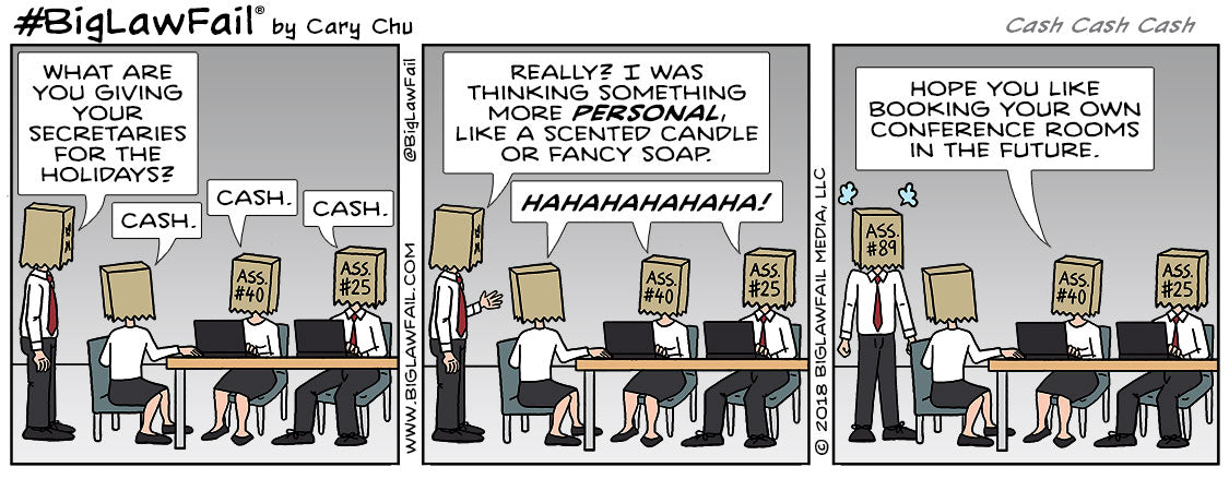 BigLawFail Comics Cash Cash Cash