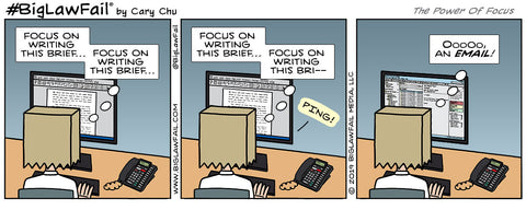 BigLawFail Comics The Power Of Focus