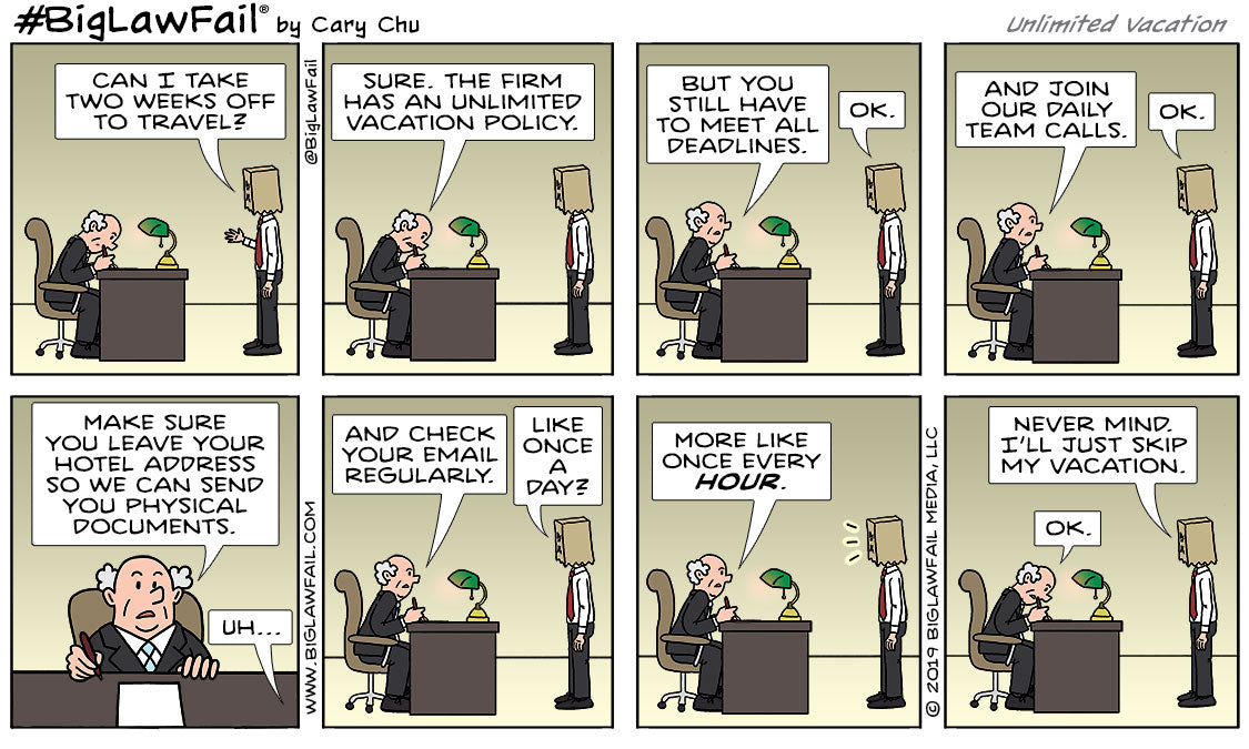 BigLawFail Comics Unlimited Vacation