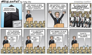 BigLawFail Comics Scheduling Conflict