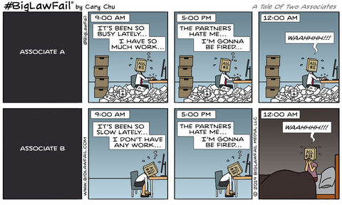 BigLawFail Comics A Tale Of Two Associates