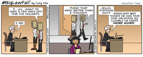 BigLawFail Comics Vacation Time