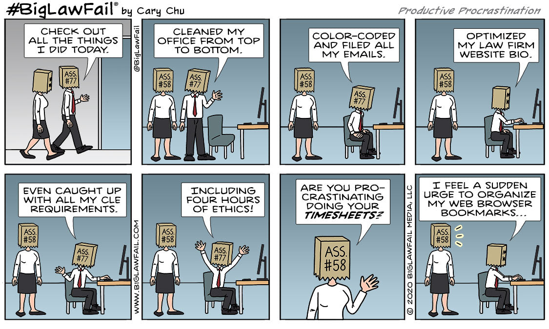 BigLawFail Comics Productive Procrastination