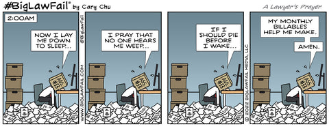 BigLawFail Comics A Lawyer's Prayer