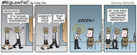 BigLawFail Comics Working Remotely